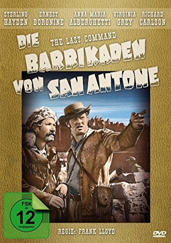 Die Barrikaden Von San Antone (The Last Command) - Western Filmjuwelen