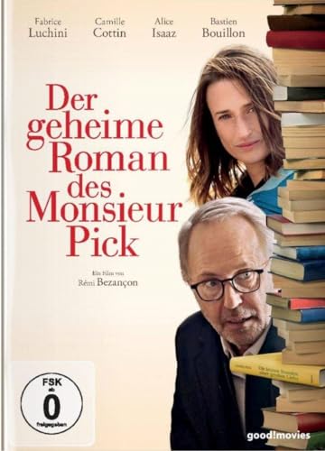 Der Geheime Roman Des Monsieur Pick