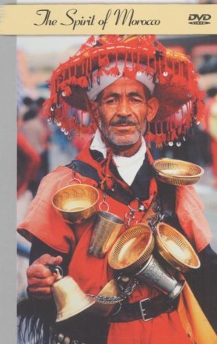 The Spirit Of Morocco