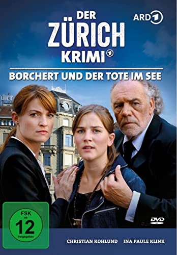 Der Zürich Krimi: Borchert Und Der Tote Im See (Folge 9)
