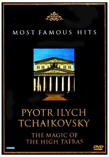 Pyotr Ilyich Tchaikovsky - Most Famous Hits
