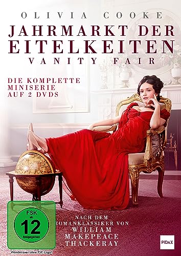 Jahrmarkt Der Eitelkeiten (Vanity Fair) / Bildgewaltige Siebenteilige Neuverfilmung Des Romanklassikers Mit Starbesetzung