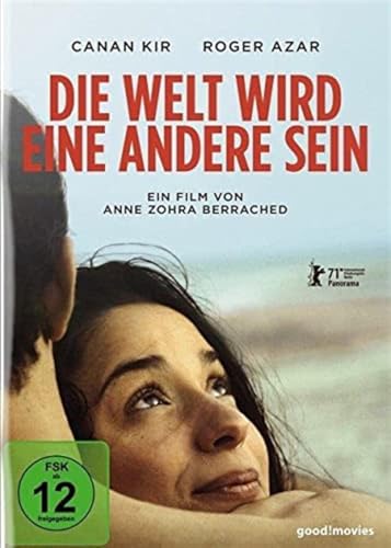 Die Welt Wird Eine Andere Sein