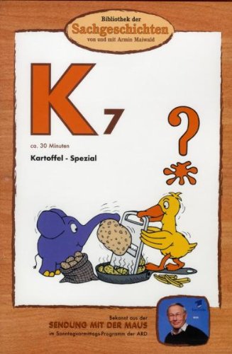 K7 - Kartoffel-Spezial (Bibliothek Der Sachgeschichten)