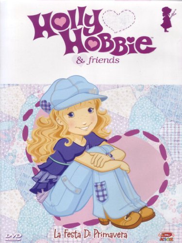 Holly Hobbie & Friends - La Festa Di Primavera (+Stickers) Volume 03 Episodi 05-06