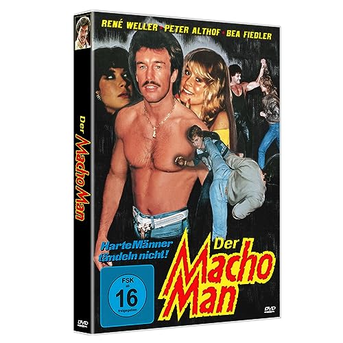 Der Macho Man - Harte Männer Tändeln Nicht