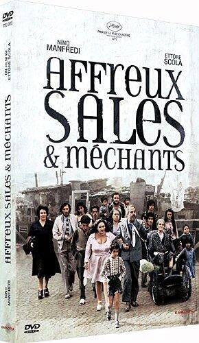 Affreux, Sales Et Méchants