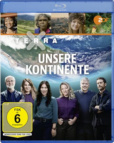 Terra X - Unsere Kontinente
