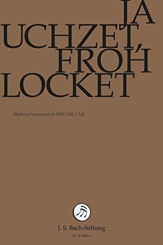 Johann Sebastian Bach - Jauchzet, Frohlocket