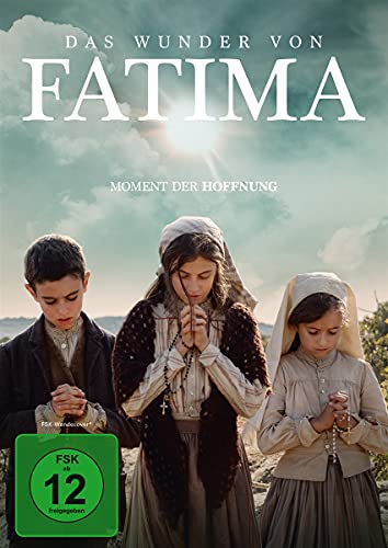 Das Wunder Von Fatima - Moment Der Hoffnung