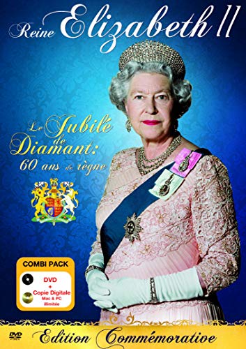 Reine Elizabeth Ii : Le Jubilé De Diamant : 60 Ans De Règne