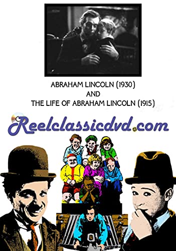 Abraham Lincoln / The Life Of Abraham Lincoln