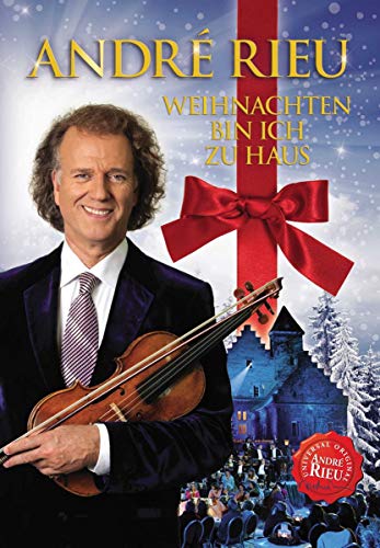 Andre Rieu - Weihnachten Bin Ich Zu Haus