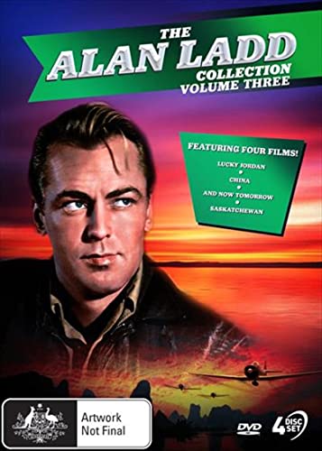 The Alan Ladd Collection, Volume Three