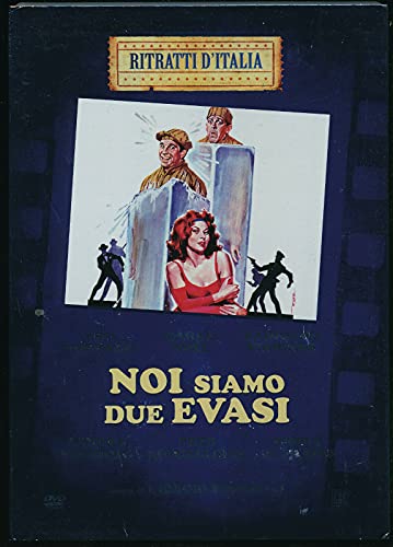 Noi Siamo Due Evasi