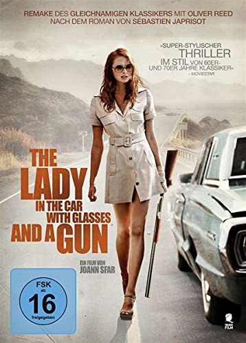 The Lady In The Car With Glasses And A Gun