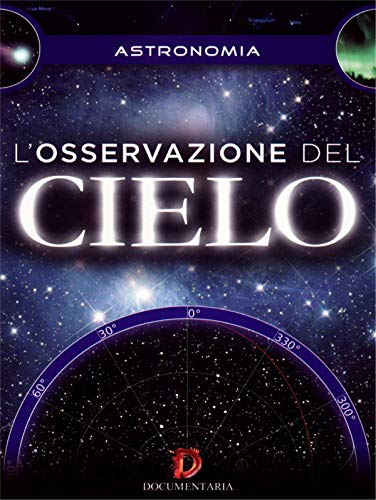 L'Osservazione Del Cielo (Dvd + Booklet)