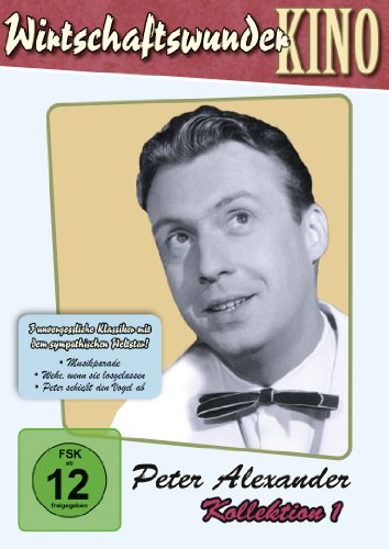 Wirtschaftswunder-Kino: Peter Alexander Kollection 1
