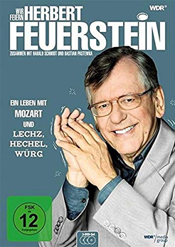 Wir Feiern Herbert Feuerstein - Ein Leben Mit Mozart Und Lechz, Hechel, Würg (3 Dvds, Mediabook)