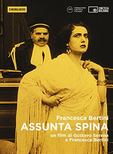Francesca Bertini - Assunta Spina (Dvd+Libro)