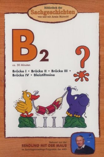 B2 - Brücke I-Iv/Bleistiftmine (Bibliothek Der Sachgeschichten)