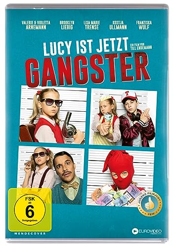 Lucy Ist Jetzt Gangster