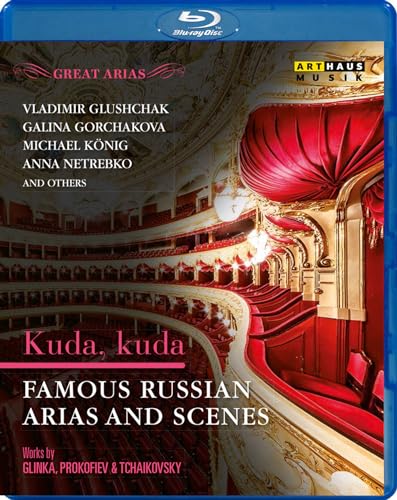 Kuda, Kuda - Famous Russian Arias & Scen
