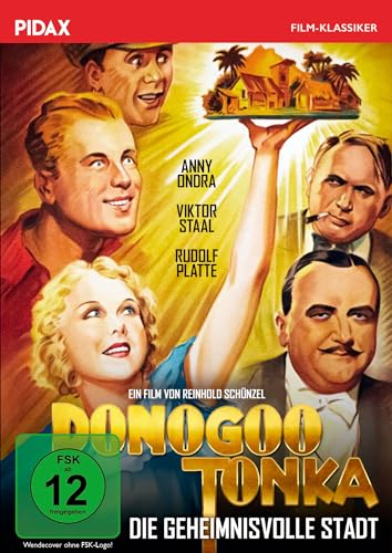Donogoo Tonka, Die Geheimnisvolle Stadt / Lange Gesuchte Abenteuerkomödie Mit Starbesetzung (Pidax Film-Klassiker)
