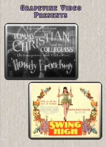 Howdy Broadway (1929) / Swing High (1930) [Edizione: Stati Uniti]