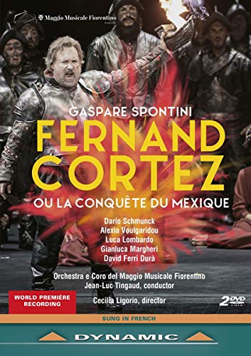 Fernand Cortez Ou La Conquete Du Mexique