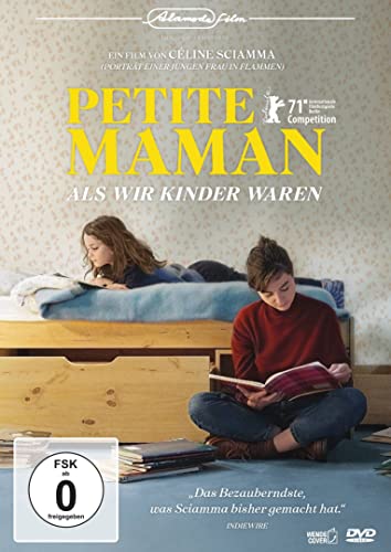 Petite Maman - Als Wir Kinder Waren