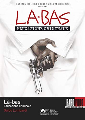 Là-Bas - Educazione Criminale ( Dvd)
