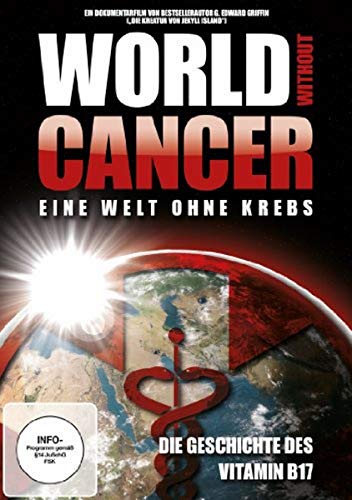 World Without Cancer - Eine Welt Ohne Krebs