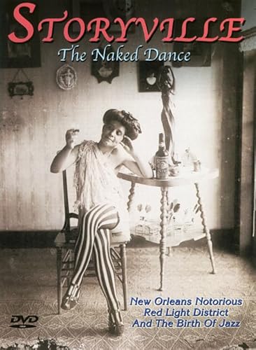 Storyville - The Naked Dance (Ntsc)