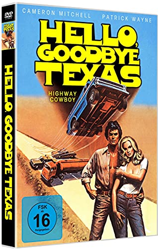 Hello, Goodbye Texas - Highway Cowboy - Limited Edition Auf 333 Stück - Cover C