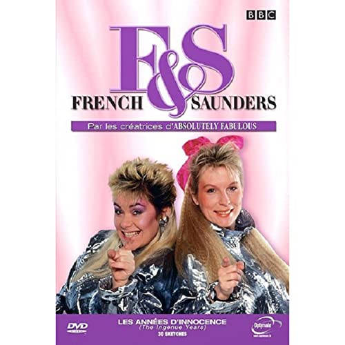 French & Saunders : Les Années D Innocence