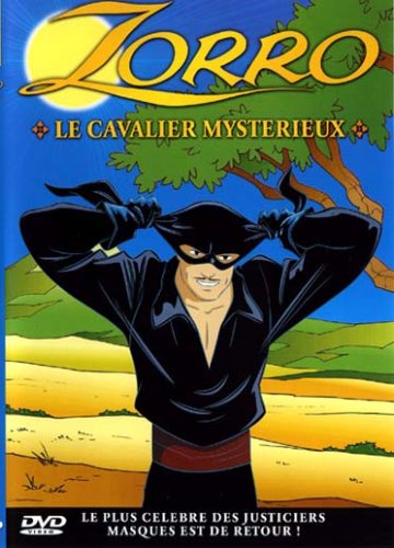 Zorro - Vol. 4 : Le Cavalier Mystérieux
