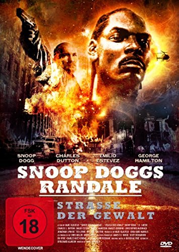 Snoop Dogg'S Randale - Strasse Der Gewalt