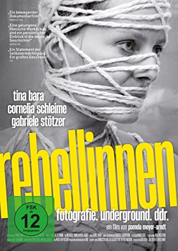 Rebellinnen - Fotografie. Underground. Ddr.