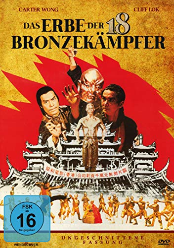 Shaolin Kung Fu: Das Erbe Der 18 Bronzekämpfer