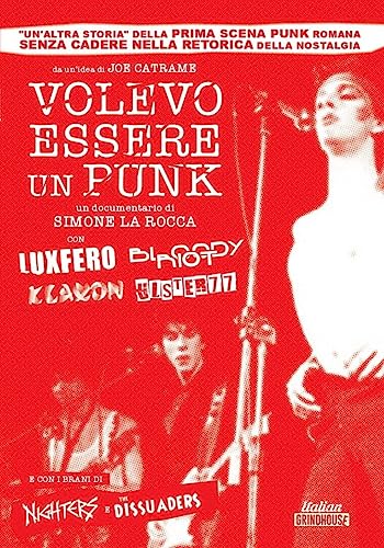 Italian Grindhouse Volevo Essere Un Punk