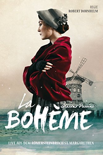 Puccini: La Boheme (St. Margarethen, 2013)
