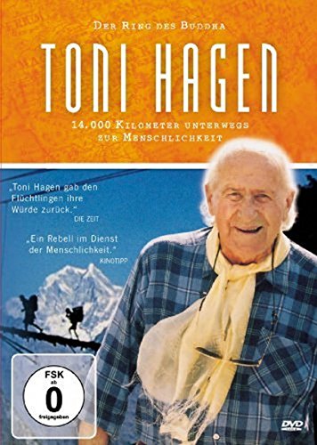 Der Ring Des Buddha (Toni Hagen - 14.000 Kilometer Unterwegs Zur Menschlichkeit)