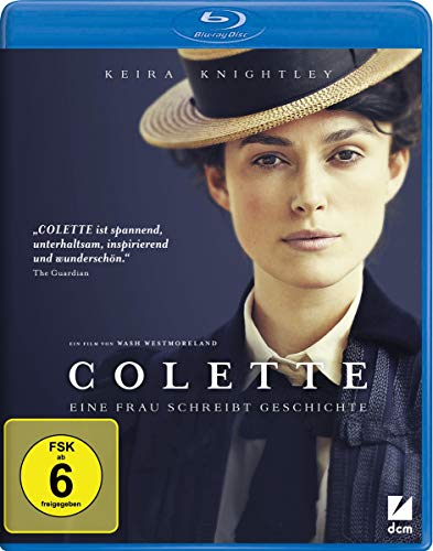 Colette - Eine Frau Schreibt Geschichte
