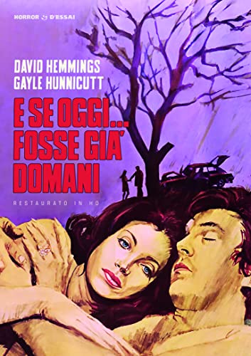 E Se Oggi Fosse Gia' Domani (Restaurato In Hd)