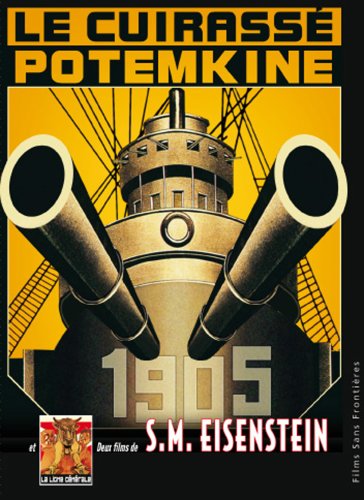 Le Cuirassé Potemkine + La Ligne Générale