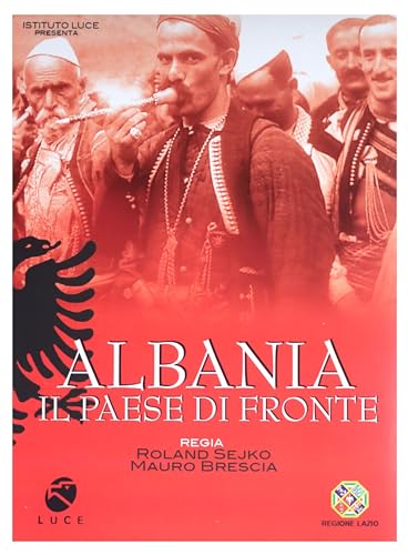 Albania:Il Paese Di Fronte