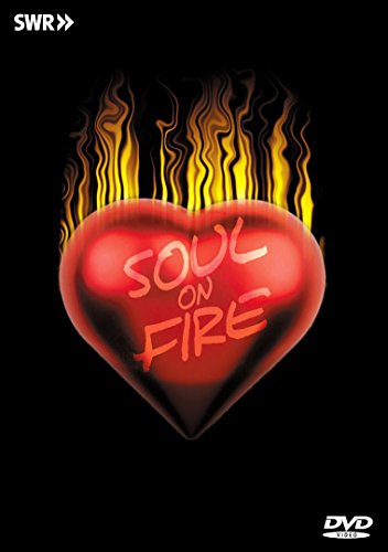 Soul On Fire - Ohne Filter [Dvd]