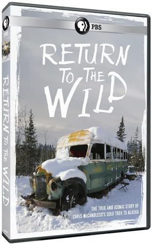 Return To The Wild: Chris Mccandless Story