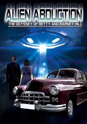 Alien Abduction: Odyssey Of Betty And Barney Hill [Dvd] [2012]
